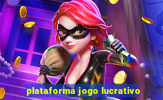 plataforma jogo lucrativo